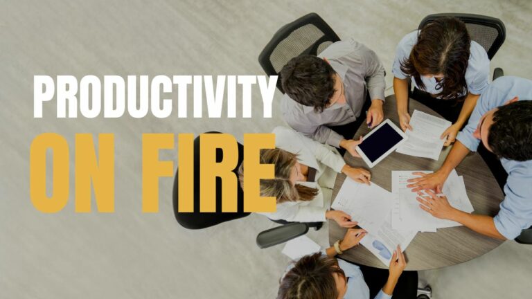 Productivity on fire